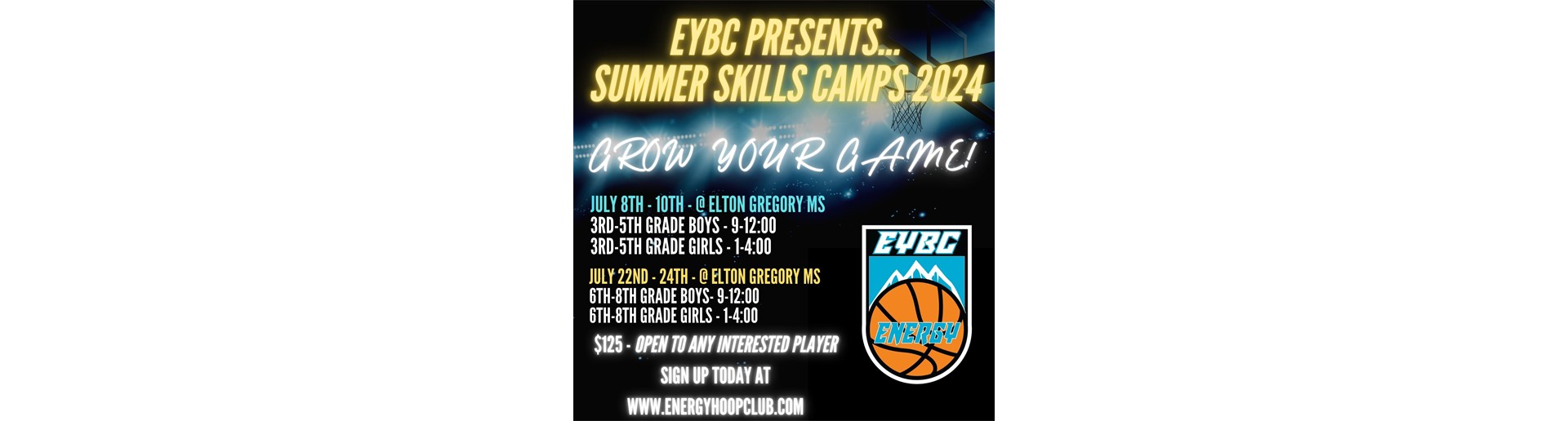 2024 Energy Basketball Summer Skills Camps
